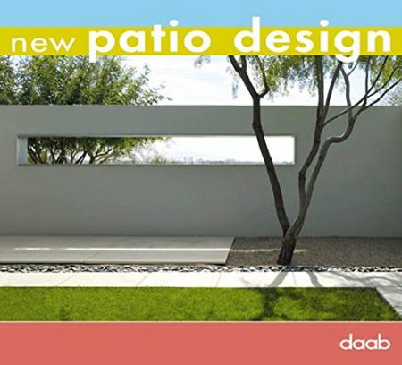 обложка книги New Patio Design книга New Patio Design, автор: