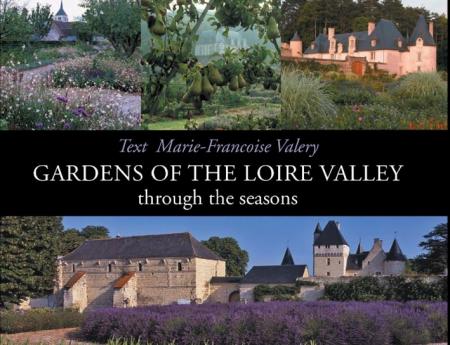 обложка книги Gardens of the Loire Valley книга Gardens of the Loire Valley, автор: Marie-Francoise Valery