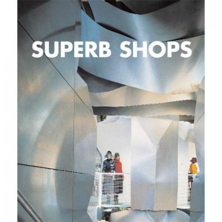 обложка книги SuperB Shops книга SuperB Shops, автор: Pilar Chueca