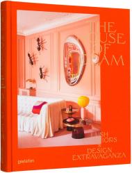 The House of Glam: Lush Interiors and Design Extravaganza 
