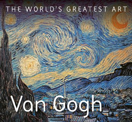обложка книги The World's Greatest Art: Van Gogh книга The World's Greatest Art: Van Gogh, автор: Tamsin Pickeral
