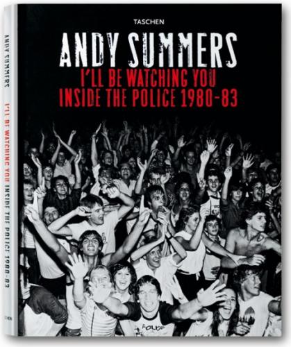 обложка книги I'll Be Watching You: Inside The Police 1980-83 книга I'll Be Watching You: Inside The Police 1980-83, автор: Andy Summers