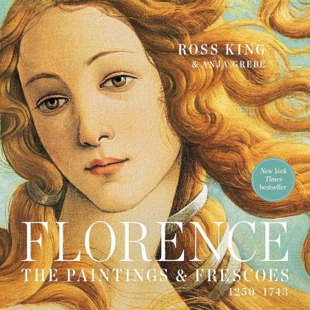 книга Florence: The Paintings & Frescoes, 1250-1743, автор: Ross King, Anja Grebe