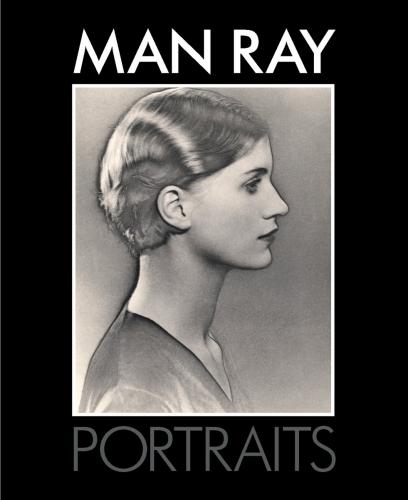 обложка книги Man Ray: Portraits книга Man Ray: Portraits, автор: Terence Pepper, Marina Warner