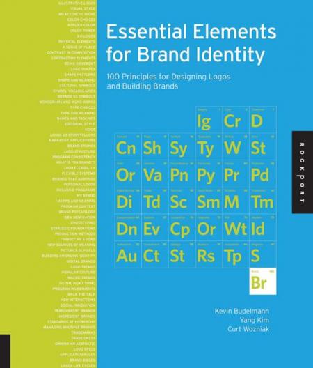 обложка книги Essential Elements for Brand Identity: 100 Principles for Designing Logos and Building Brands книга Essential Elements for Brand Identity: 100 Principles for Designing Logos and Building Brands, автор: Kevin Budelmann, Yang Kim, Curt Wozniak