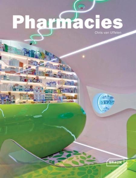 книга Pharmacies, автор: Chris van Uffelen