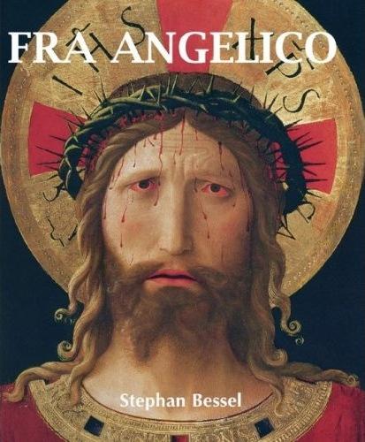 обложка книги Fra Angelico (Temporis Collection) книга Fra Angelico (Temporis Collection), автор: Stephan Beissel