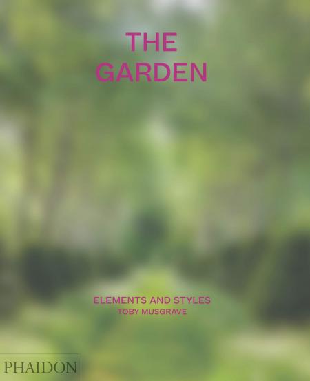 книга The Garden: Elements and Styles, автор: Toby Musgrave