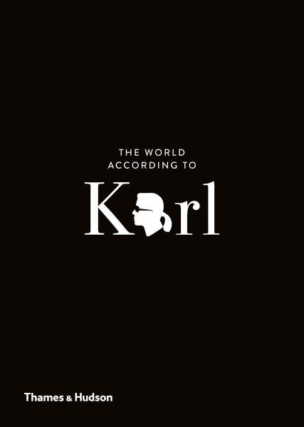 книга The World According to Karl: The Wit and Wisdom of Karl Lagerfeld, автор: Jean-Christophe Napias, Sandrine Gulbenkian