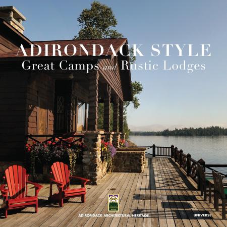 обложка книги Adirondack Style: Great Camps and Rustic Lodges книга Adirondack Style: Great Camps and Rustic Lodges, автор: Lynn Woods, Jane Mackintosh,