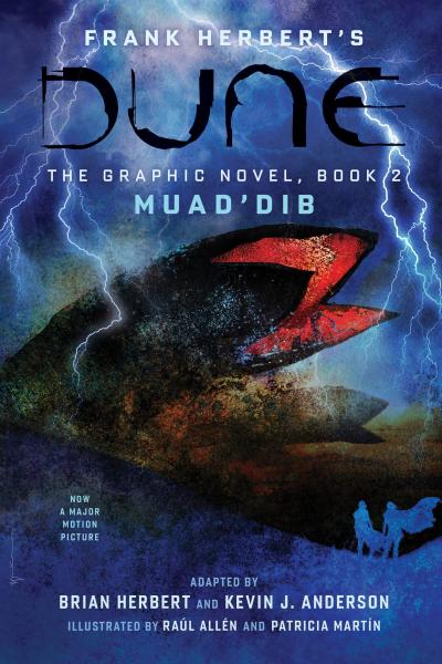книга DUNE: The Graphic Novel, Book 2: Muad'Dib: Muad'Dib, автор: Frank Herbert, Brian Herbert, Kevin J. Anderson