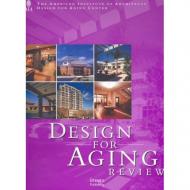 Design for Aging Review 2, автор: American Institute of Architects Design for Aging Center