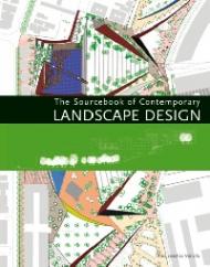 Sourcebook of Contemporary Landscape Design Alex Sanchez Vidiella