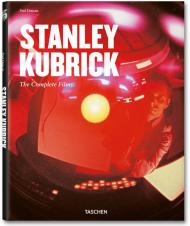 Stanley Kubrick. The Complete Films Paul Duncan