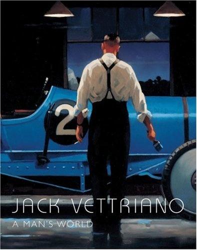 книга Jack Vettriano: A Man's World, автор: Jack Vettriano