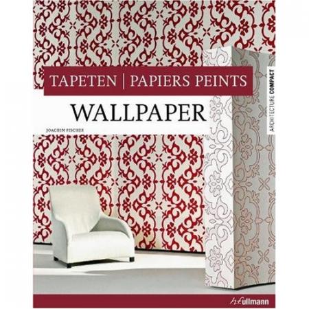 обложка книги Architecture Compact: Wallpaper – Tapeten – Papiers peints книга Architecture Compact: Wallpaper – Tapeten – Papiers peints, автор: Joachim Fischer