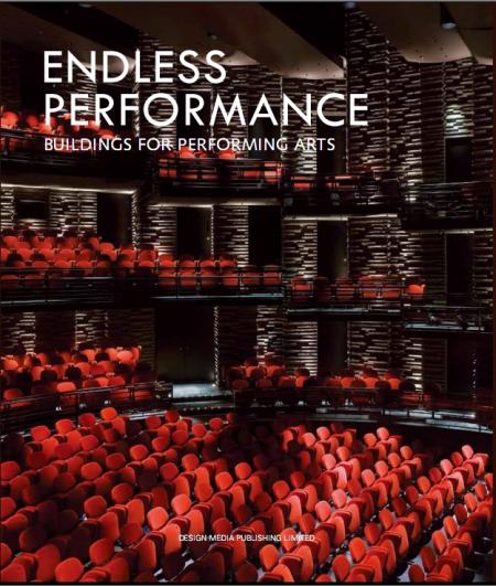 обложка книги Endless Performance - Buildings for Performing Arts книга Endless Performance - Buildings for Performing Arts, автор: