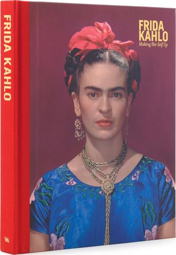 обложка книги Frida Kahlo: Making Her Self Up книга Frida Kahlo: Making Her Self Up, автор: Claire Wilcox, Circe Henestrosa