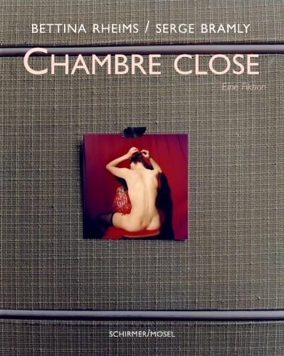 книга Chambre Close: A Photographic Novel, автор: Bettina Rheims, Serge Bramly