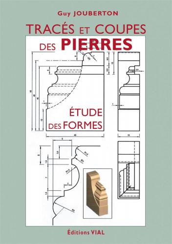 обложка книги Traces et coupes des pierres. Etude des formes книга Traces et coupes des pierres. Etude des formes, автор: Guy Jouberton