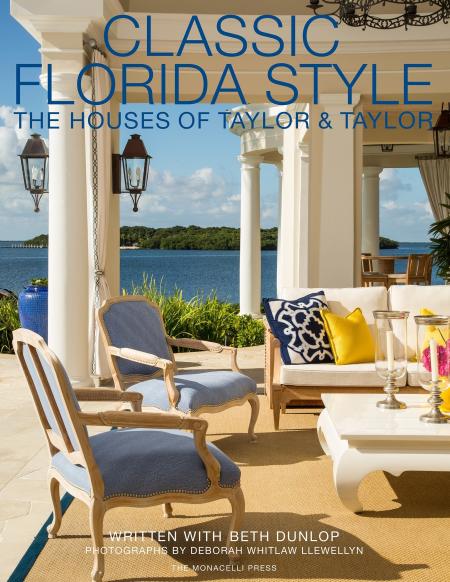 обложка книги Classic Florida Style: The Houses of Taylor and Taylor книга Classic Florida Style: The Houses of Taylor and Taylor, автор: William Taylor, Phyllis Taylor