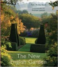 The New English Garden Tim Richardson