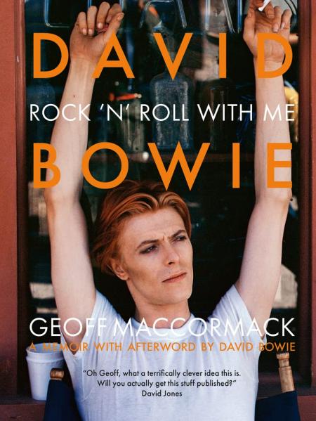 книга David Bowie: Rock 'n' Roll with Me, автор: Geoff MacCormack