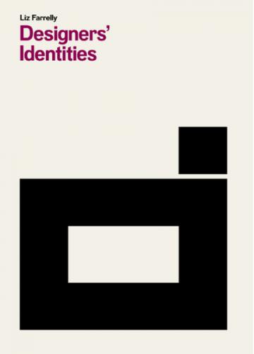 книга Designers' Identities, автор: Liz Farrelly