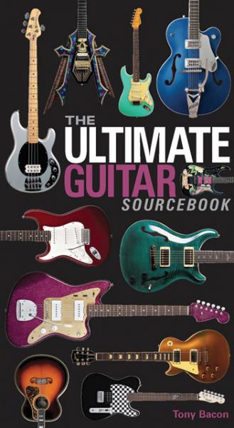 книга The Ultimate Guitar Sourcebook, автор: Tony Bacon