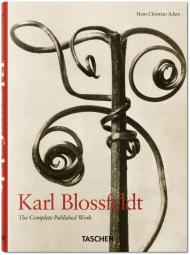 Karl Blossfeldt. The Complete Published Work, автор: Hans Christian Adam