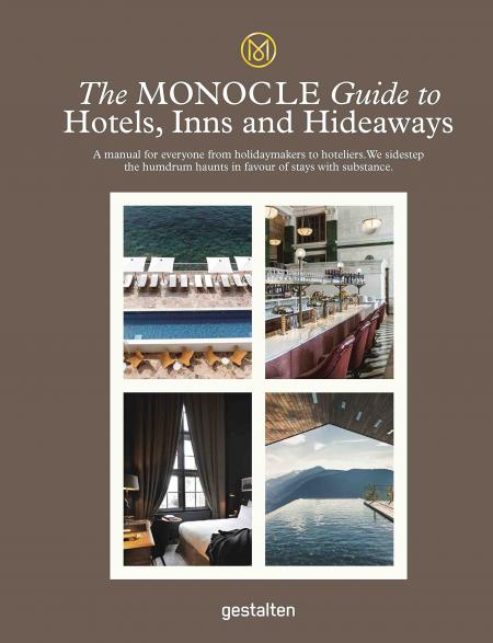 обложка книги The Monocle Guide To Hotels, Inns and Hideaways книга The Monocle Guide To Hotels, Inns and Hideaways, автор: Monocle