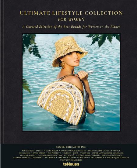 обложка книги Ultimate Lifestyle Collection for Women: A Curated Selection of the Best Brands for Women on the Planet книга Ultimate Lifestyle Collection for Women: A Curated Selection of the Best Brands for Women on the Planet, автор: Chloe Fox