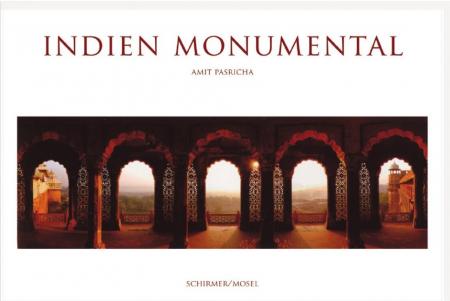 обложка книги Indien Monumental: Panoramaphotographien книга Indien Monumental: Panoramaphotographien, автор: Amit Pasricha