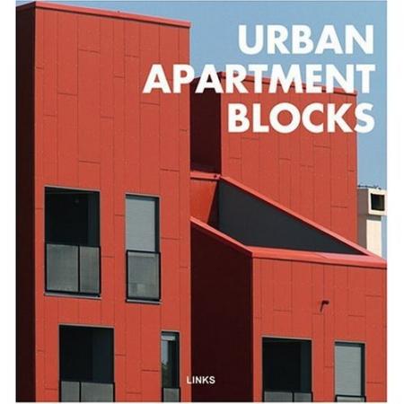 обложка книги Urban Apartment Blocks книга Urban Apartment Blocks, автор: Carles Broto
