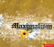 Maximalism: Creating Sensual Appeal Through Graphic Design, автор: Charlotte Rivers