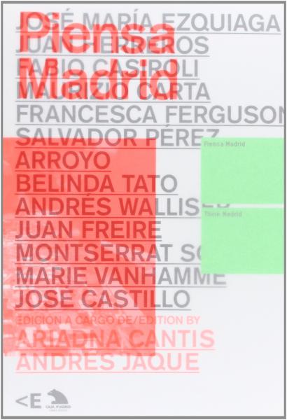 обложка книги Think Madrid книга Think Madrid, автор: José Maria Ezquiaga, Juan Herreros, Francesca Ferguson