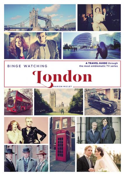 обложка книги Binge Watching London книга Binge Watching London, автор: Marion Miclet