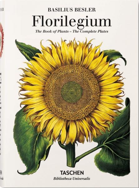 книга Basilius Besler’s Florilegium. The Book of Plants, автор: Klaus Walter Littger, Werner Dressendörfer