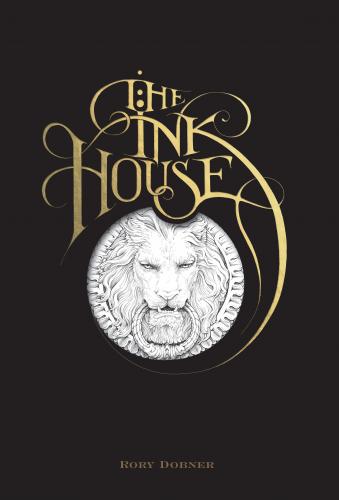 обложка книги The Ink House книга The Ink House, автор: Rory Dobner
