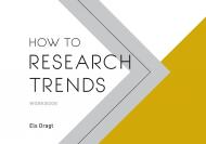 How to Research Trends Workbook, автор: Els Dragt