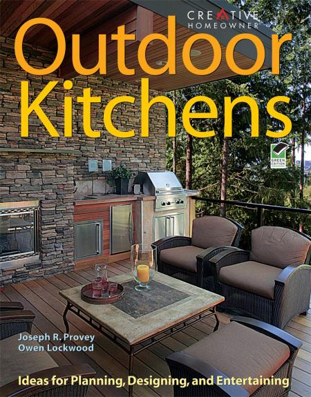 обложка книги Outdoor Kitchens: Ideas for Planning, Designing, and Entertaining книга Outdoor Kitchens: Ideas for Planning, Designing, and Entertaining, автор: Joseph Provey, Owen Lockwood
