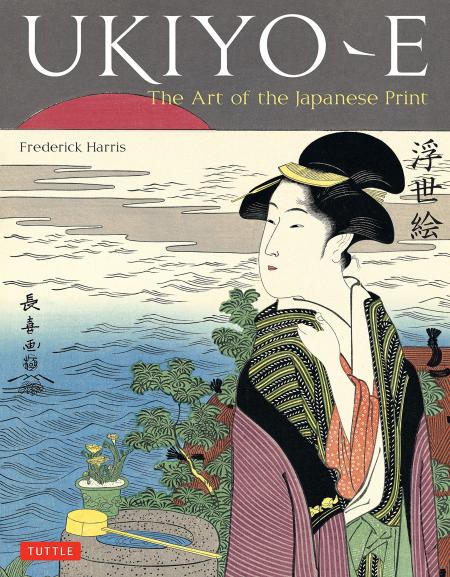книга Ukiyo-e: The Art of the Japanese Print, автор: Frederick Harris