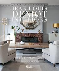 Jean-Louis Deniot: Interiors Diane Dorrans Saeks, photographed by Xavier Bejot