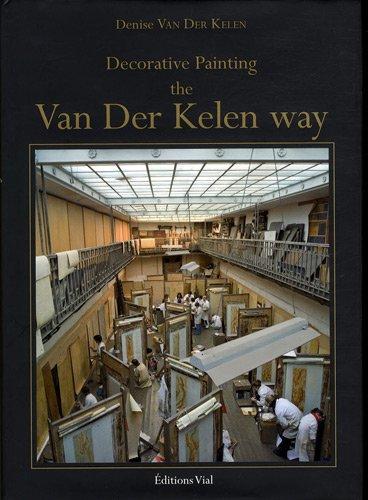 книга Decorative Painting the Van Der Kelen way, автор: Denise Van Der Kelen