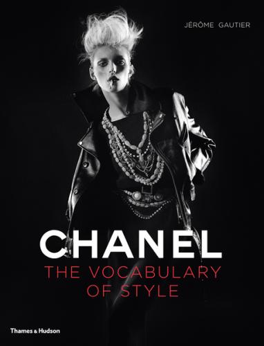 обложка книги Chanel: The Vocabulary of Style книга Chanel: The Vocabulary of Style, автор: Jérôme Gautier