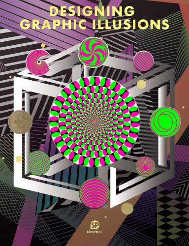 обложка книги Designing Graphic Illusions книга Designing Graphic Illusions, автор:
