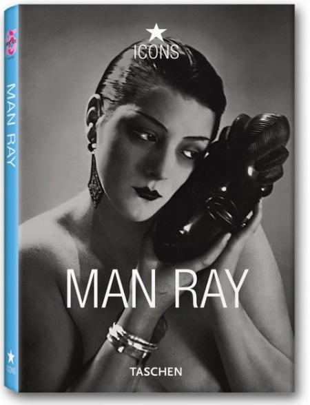 обложка книги Man Ray (Icons Series) книга Man Ray (Icons Series), автор: Manfred Heiting (Editor)