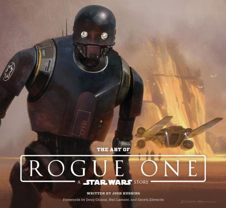 обложка книги The Art of Rogue One: A Star Wars Story книга The Art of Rogue One: A Star Wars Story, автор: Josh Kushins