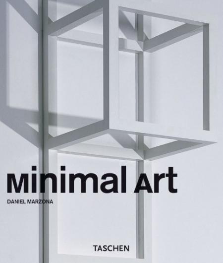 книга Minimal Art, автор: Daniel Marzona