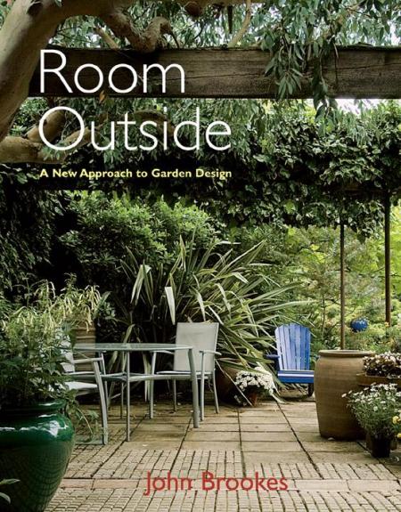 обложка книги Room Outside: A New Approach to Garden Design книга Room Outside: A New Approach to Garden Design, автор: John Brookes